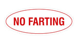Signs ByLITA Oval No Farting Sign