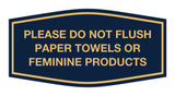 Signs ByLITA Fancy Please Do Not Flush Paper Towels Or Feminine Products Sign