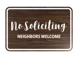 Signs ByLITA Classic Framed No Soliciting Neighbors Welcome Sign