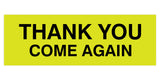 Signs ByLITA Basic THANK YOU COME AGAIN Sign