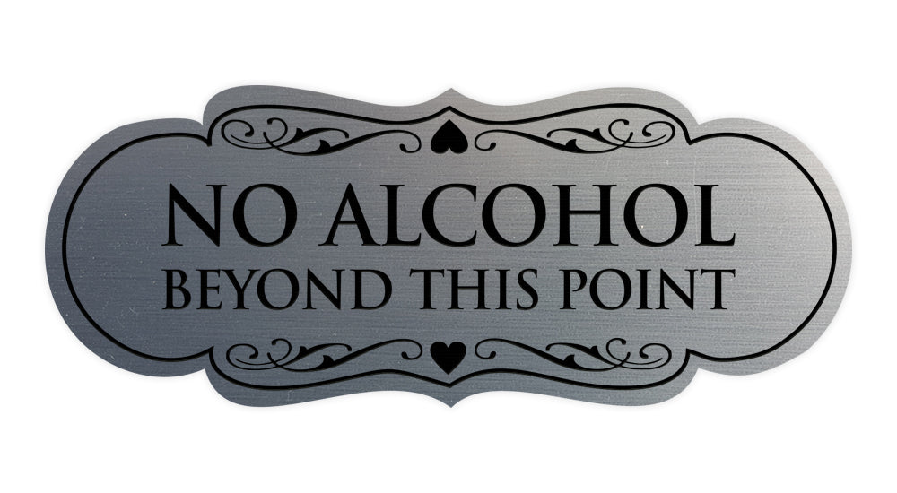 Signs ByLITA Designer No Alcohol Beyond this point Sign