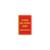Portrait Round please use other door left arrow Sign with Adhesive Tape, Mounts On Any Surface, Weather Resistant