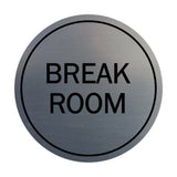 Signs ByLITA Circle Break Room Sign
