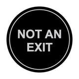 Signs ByLITA Circle Not An Exit Sign