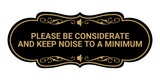 Designer Please Be Considerate and Keep Noise to a Minimum Wall or Door Sign