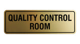 Standard Quality Control Room Sign