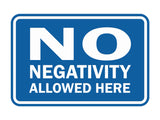 Signs ByLITA Classic Framed No Negativity Allowed Here Sign
