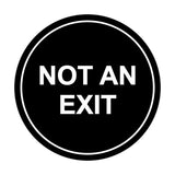 Signs ByLITA Circle Not An Exit Sign