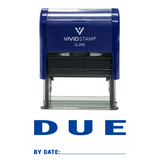 DUE By Date Self Inking Rubber Stamp