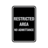 Portrait Round Restricted Area No Admittance Sign with Adhesive Tape, Mounts On Any Surface, Weather Resistant