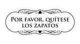 Signs ByLITA Designer Spanish Por favor, quítese los zapatos Sign