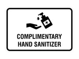 Classic Frame Complimentary Hand Sanitizer Sign