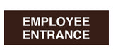 Signs ByLITA Basic Employee Entrance Sign