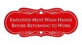 Signs ByLITA Designer Employees Must Wash Hands Before Returning to work Sign