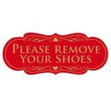 Designer PLEASE REMOVE YOUR SHOES Thank You Sign