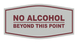Signs ByLITA Fancy No Alcohol Beyond this Point Sign