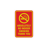 Portrait Round Absolutely No Indoor Smoking Thank You Sign