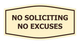 Fancy No Soliciting No Excuses Wall or Door Sign