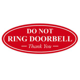 Oval DO NOT RING DOORBELL Thank You Sign