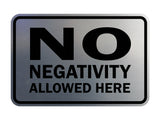 Signs ByLITA Classic Framed No Negativity Allowed Here Sign