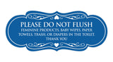 Signs ByLITA Designer Please Do Not Flush Etiqutte Sign