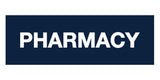 Signs ByLITA Basic Pharmacy Sign