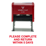 Red PLEASE COMPLETE AND RETURN WITHIN 5 DAYS Self Inking Rubber Stamp