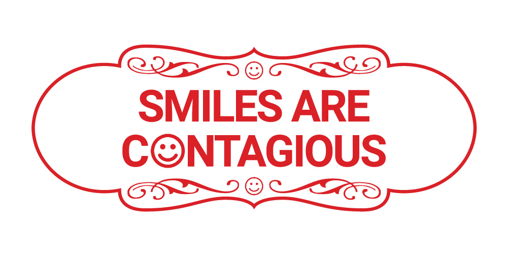 Designer Smiles Are Contagious Wall or Door Sign