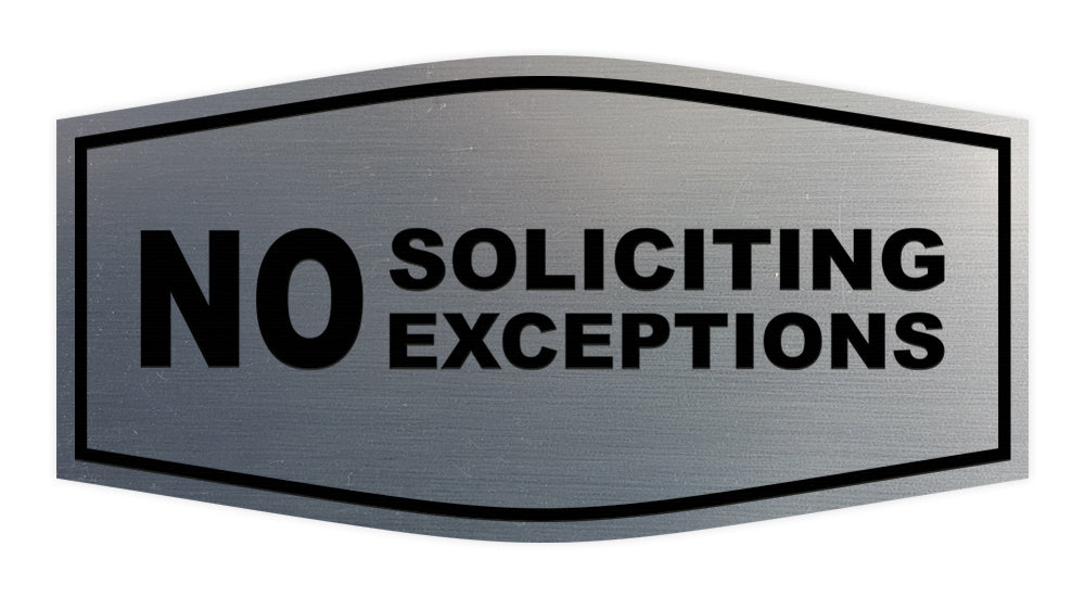 Fancy No Soliciting No Exceptions Sign