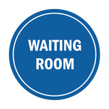 Signs ByLITA Circle Waiting Room Sign