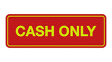 Signs ByLITA Standard Cash Only Sign