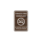 ByLITA Tobacco Free Workplace No Smoking, Vaping Or Smokeless Tobacco Sign