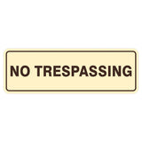 Standard No Trespassing Sign