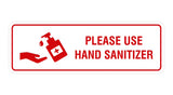 Standard Please Use Hand Sanitizer Sign