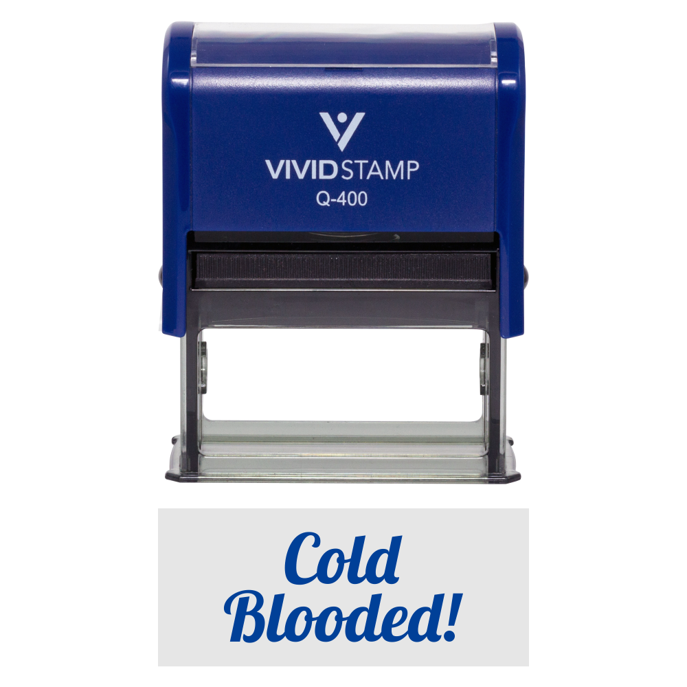 Blue COLD BLOODED! Icon Self Inking Rubber Stamp