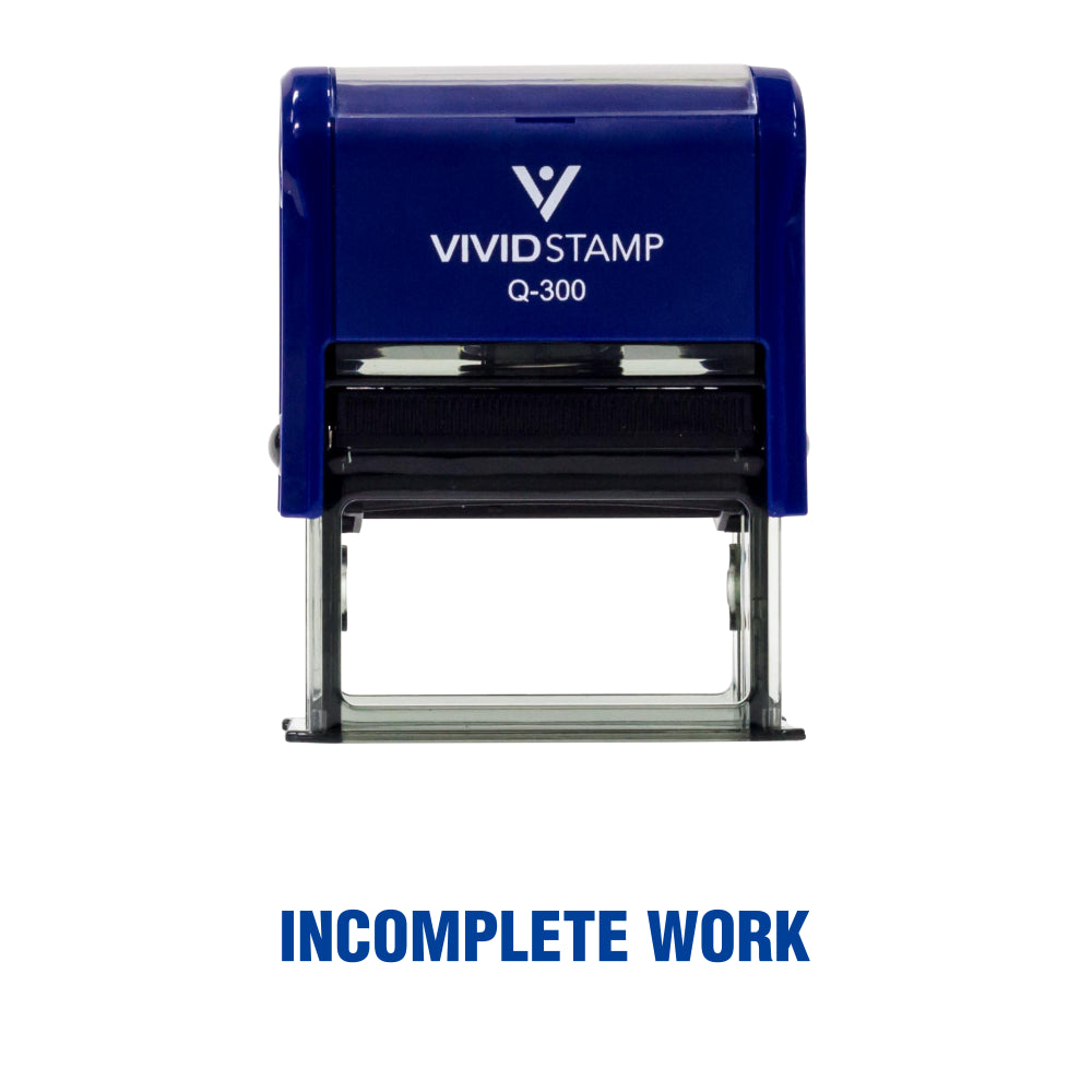 Blue Incomplete Work Teacher Self Inking Rubber Stamp