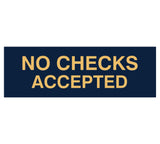 Signs ByLITA Basic No Checks Accepted Sign