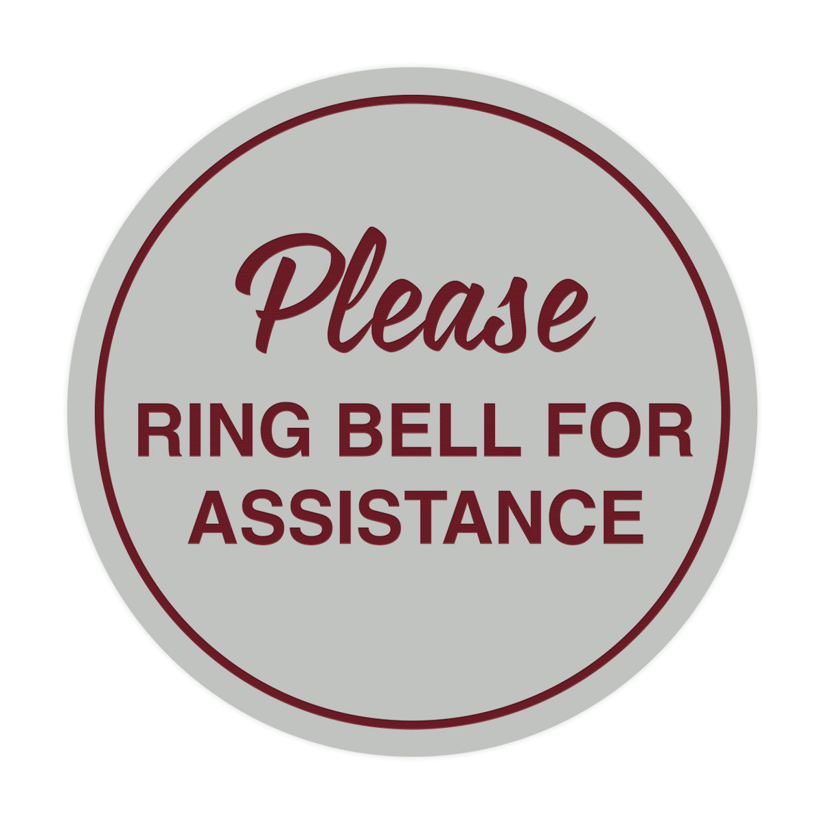 fluctueren Doodt koppeling Signs ByLITA Circle Please Ring Bell For Assistance Sign – All Quality