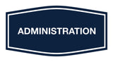Signs ByLITA Fancy Administration Sign