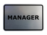 Signs ByLITA Classic Framed Manager
