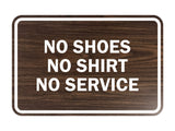 Signs ByLITA Classic Framed No Shoes No Shirt No Service