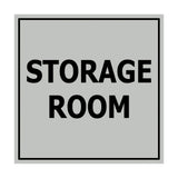 Lt Gray Signs ByLITA Square Storage Room Sign