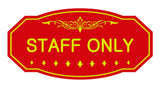 Victorian Staff Only Sign