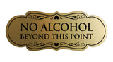 Signs ByLITA Designer No Alcohol Beyond this point Sign
