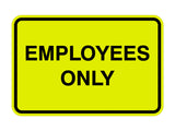 Signs ByLITA Classic Framed Employees Only Sign