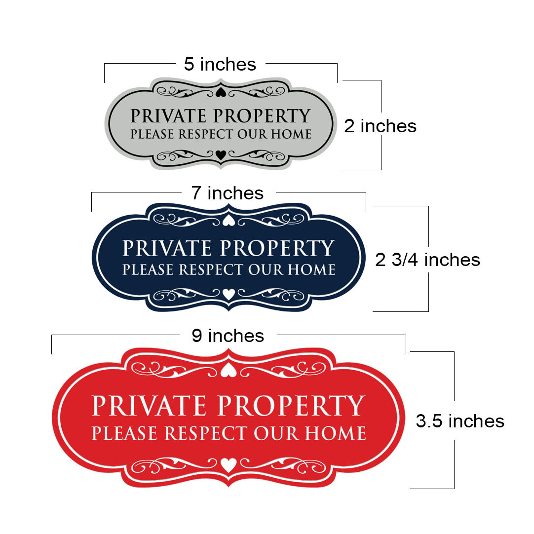 Designer Private Property Please Respect Our Home Wall or Door Sign