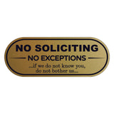 NO SOLICITING NO EXCEPTIONS Door / Wall Sign