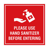 Square Please Use Hand Sanitizer Before Entering Sign