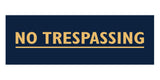 Signs ByLITA Basic No Trespassing Sign