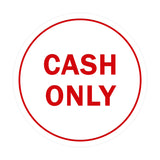 Signs ByLITA Circle Cash Only Sign